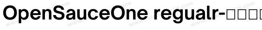 OpenSauceOne regualr字体转换